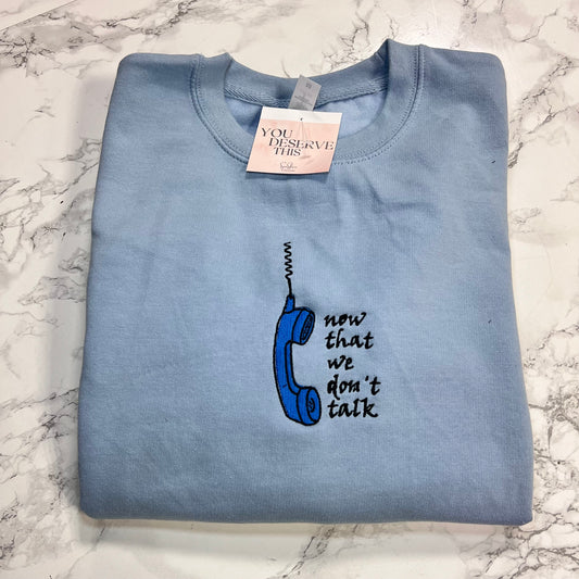 Now that we don’t talk - Taylor