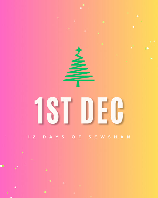 12 DAYS OF SEWSHAN -